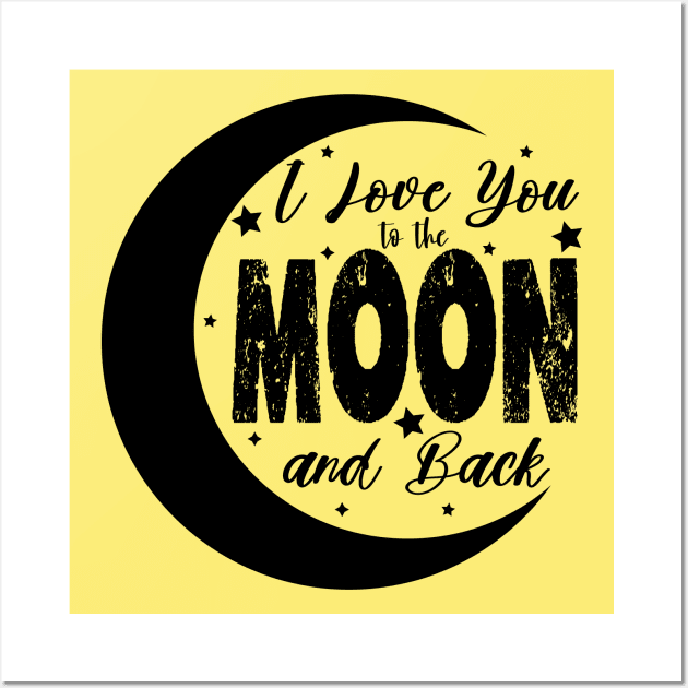 i love you to the moon and back Wall Art by illustraa1